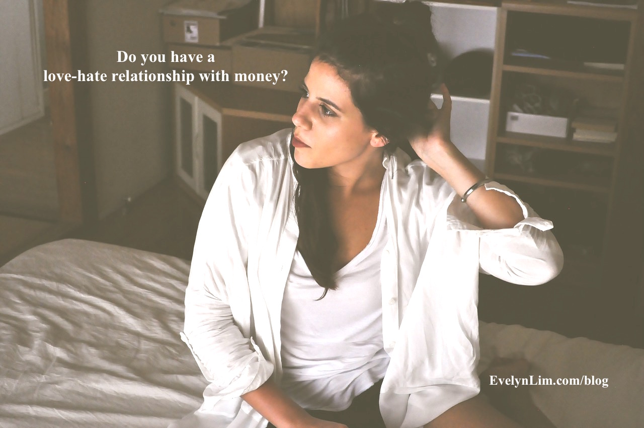 5-consequences-of-having-a-love-hate-relationship-with-money-evelyn-lim